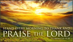 praise-the-lord-morning-550x320