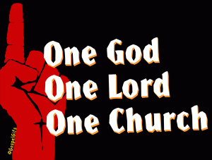 one-god-one-lord-one-church