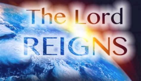 lord reigns
