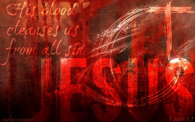 1-john-1-7-jesus-blood-cleanses-us-from-all-sin