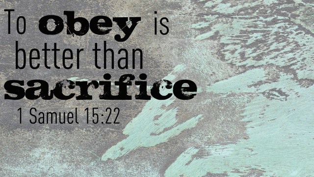 obey-is-better-than-sacrifice
