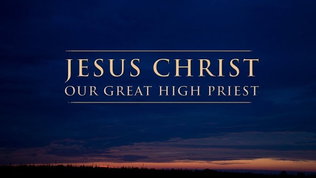 Jesus High Priest