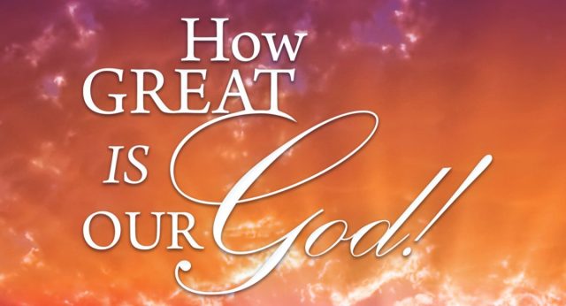 How-Great-Is-Our-God-1200x650
