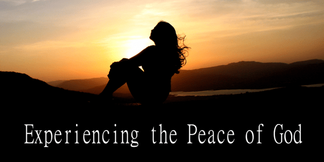 peace of God experiencing